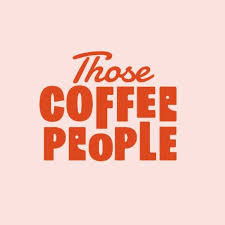 Those Coffee People.jpeg