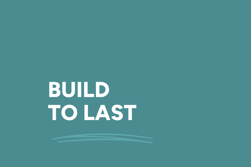 build-to-last