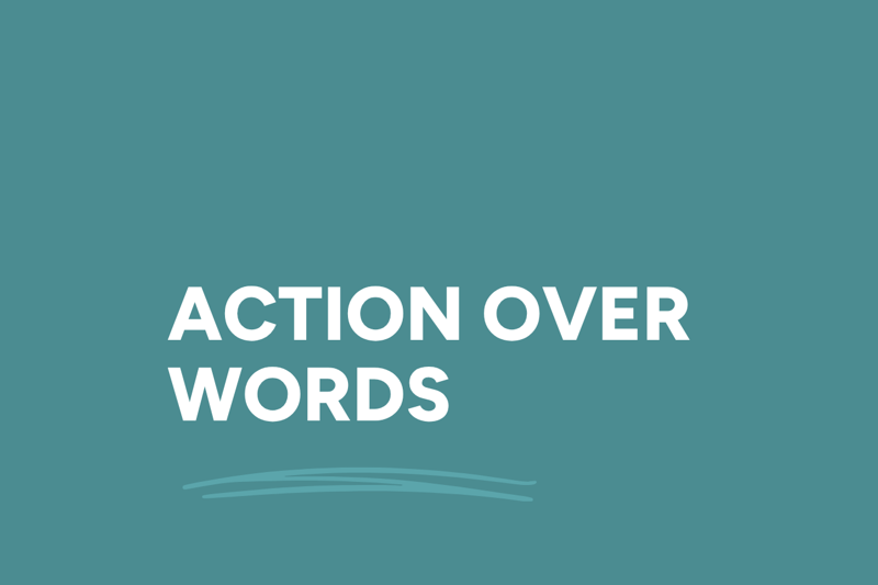 action-over-words