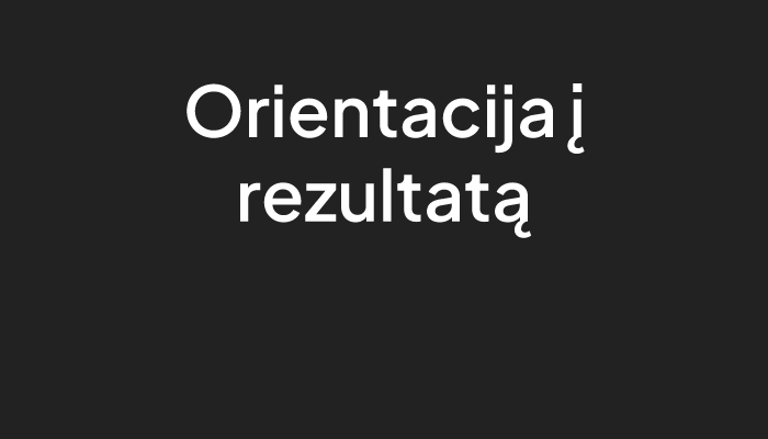 vertybes orientacija i rezultata