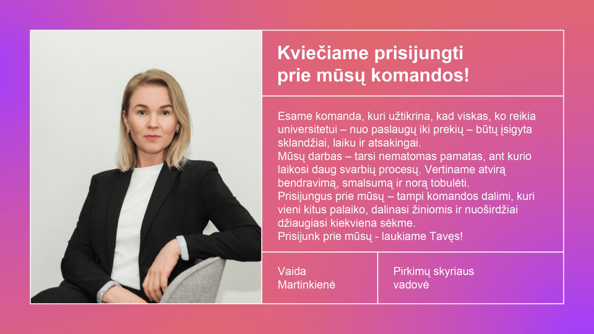 Vaida Martinkienė Pirkimų skyriaus vadovė