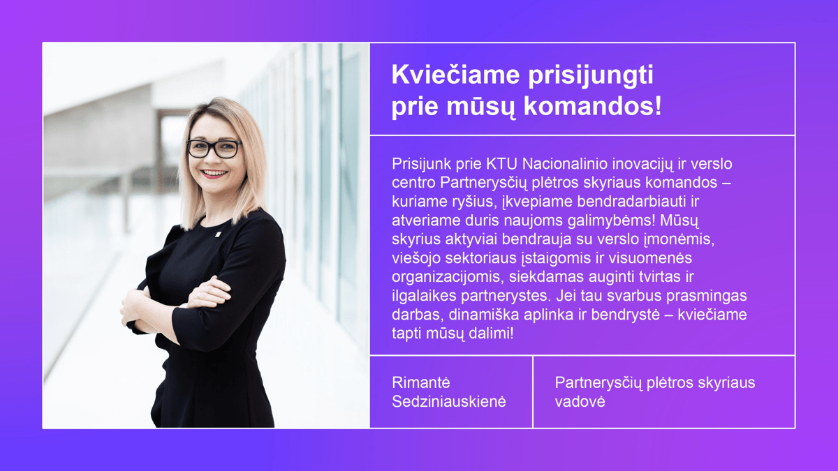 Rimantė Sedziniauskienė Partnerysčių plėtros skyriaus vadovė