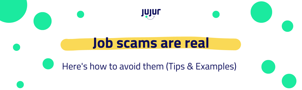 Job Scams Are Real Heres How To Avoid Them Tips And Examples Blog Jujur 3494