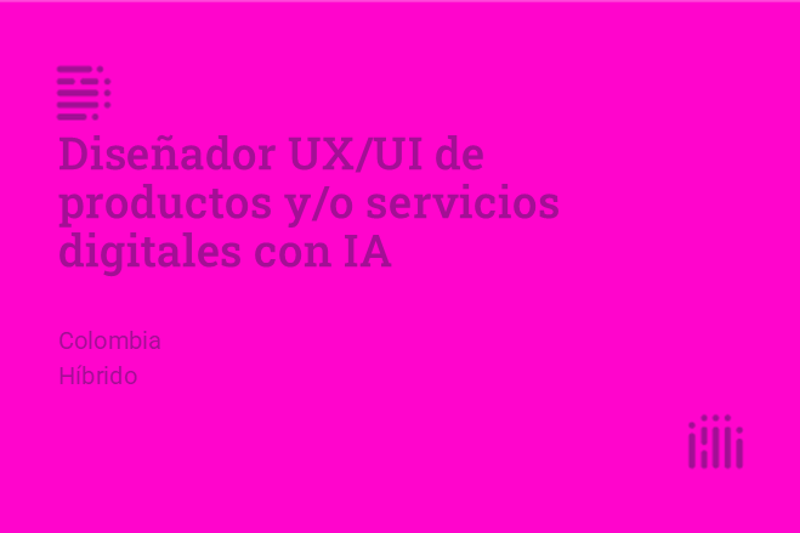 Diseñador UX/UI de productos y/o servicios digitales con IA image