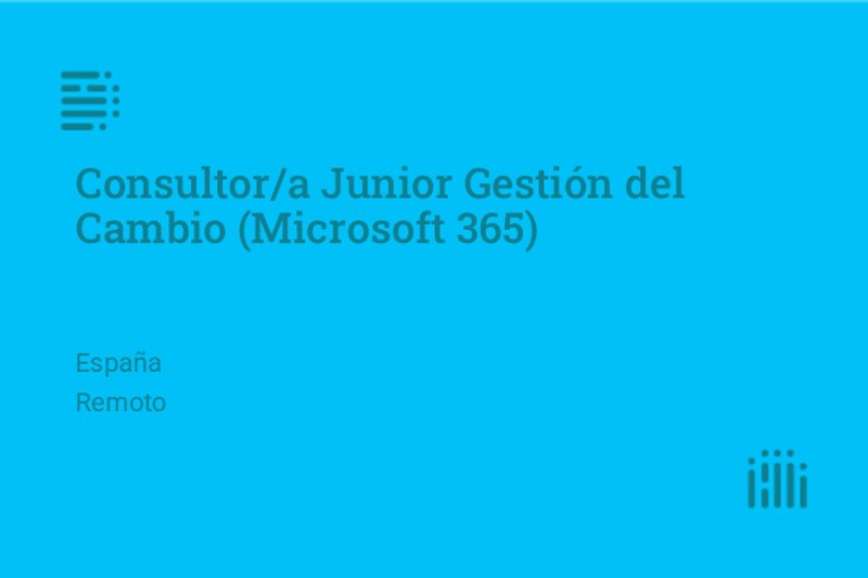 Consultor/a Junior de Gestión del Cambio (Microsoft 365) image