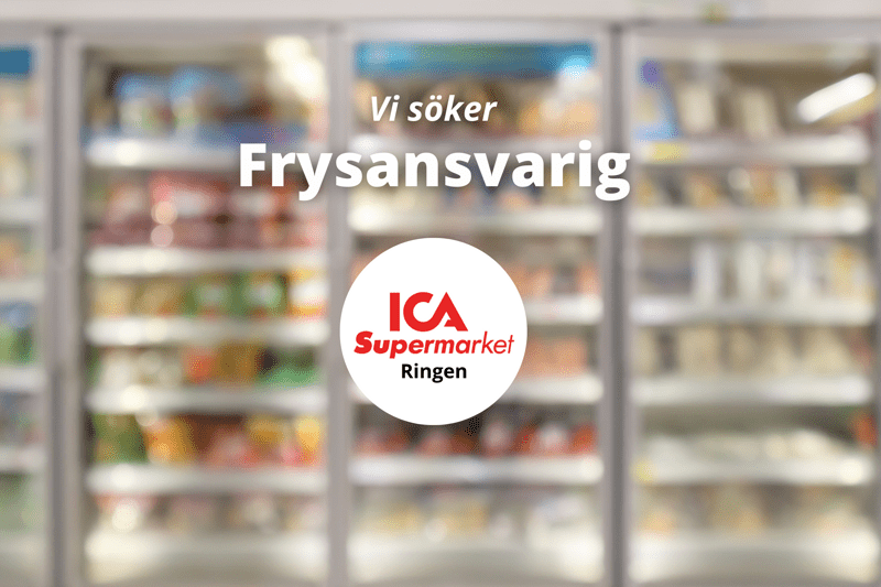 ICA Supermarket Ringen söker en Frysansvarig! image