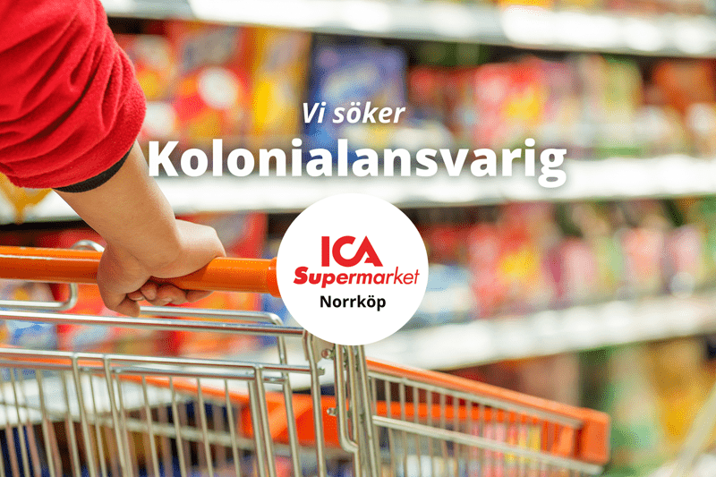 ICA Supermarket Norrköp söker nu en ny Kolonialansvarig! image