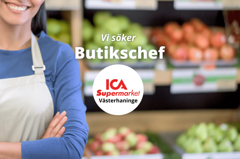 Vi söker Butikschef till ICA Supermarket Västerhaninge! image