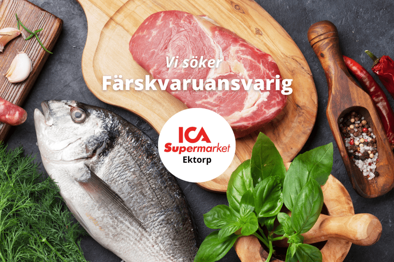 ICA Supermarket Ektorp söker Färskvaruansvarig! image