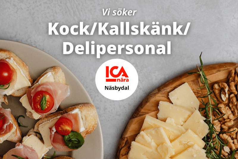 Nu söker ICA Nära Näsbydal Kock, Kallskänk och Delikatsspersonal! image