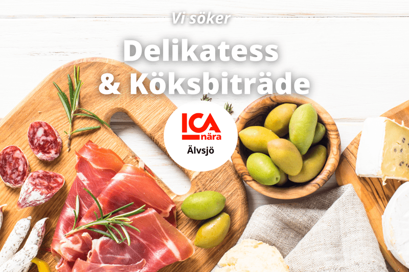 ICA Nära Älvsjö söker Delikatess - och köksbiträde! image