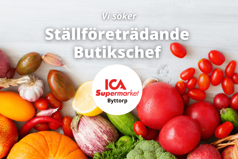 Nu söker ICA Supermarket Byttorp Stf Butikschef! image