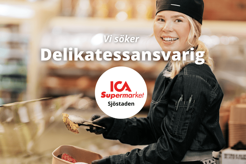 Driven Delikatessansvarig sökes till ICA Supermarket Sjöstaden! image