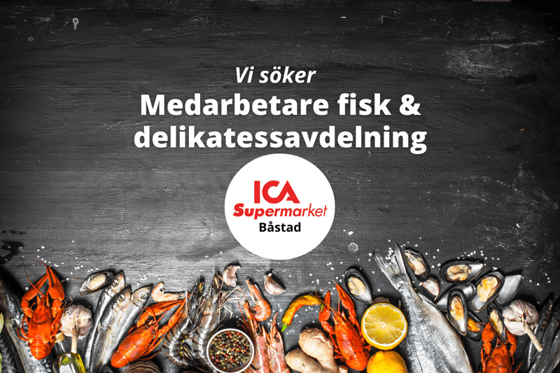 ICA Supermarket Båstad söker medarbetare till fisk & delikatessavdelning! image