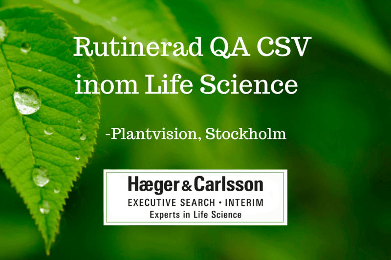 Rutinerad QA CSV inom Life Science - Plantvision Stockholm, Södertälje image