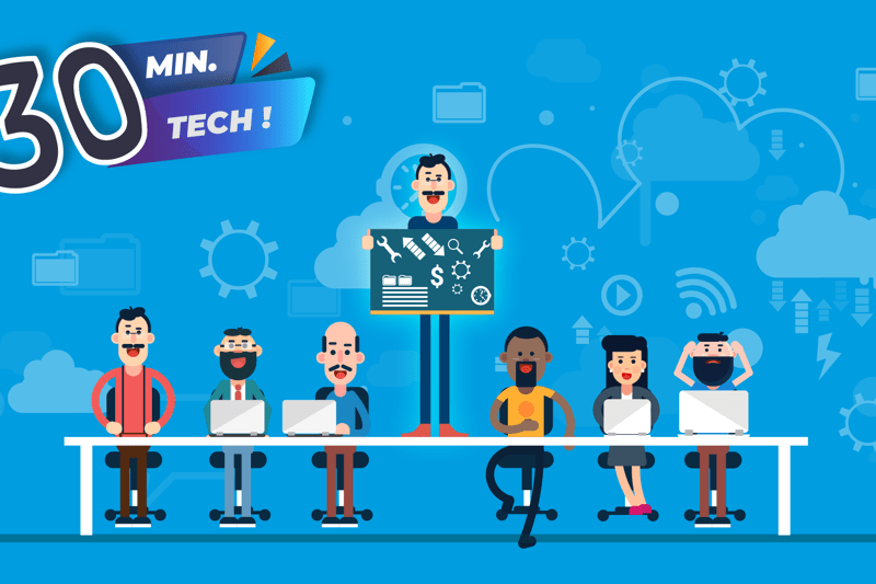 30 minutes tech